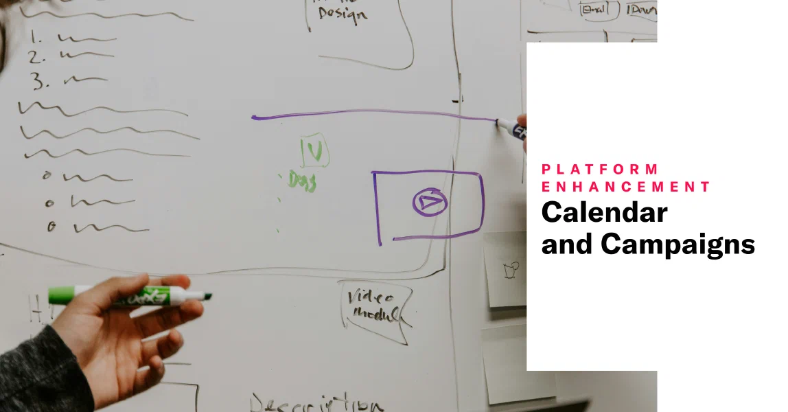 Calendar and Campaigns