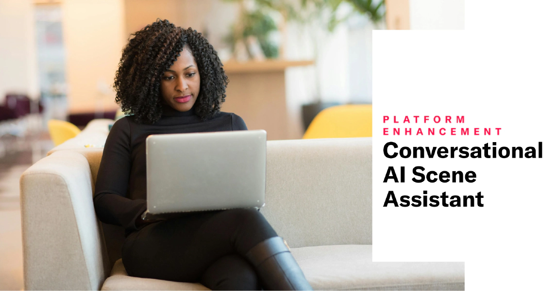 Conversational AI Scene Assistant