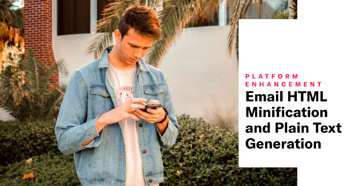 Email HTML Minification and Plain Text Generation