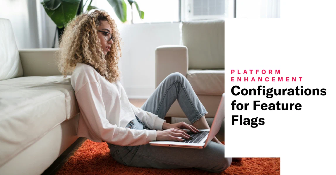 Configurations for Feature Flags