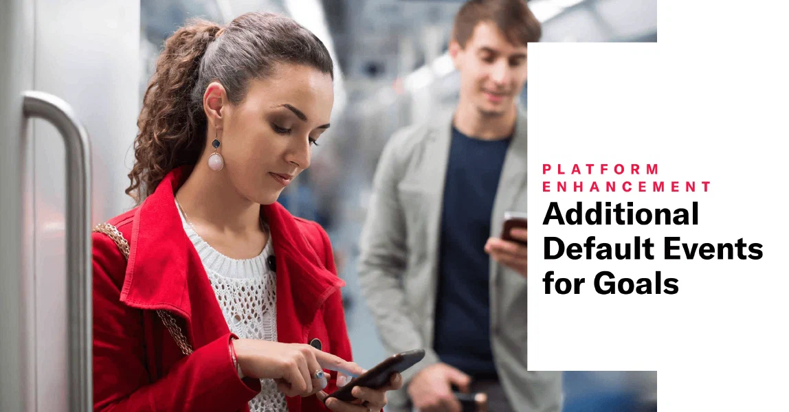 Additional Default Events for Goals