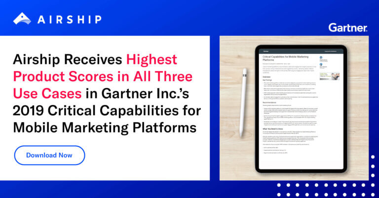 Setting New Standards in Customer Experience Airship Receives Highest