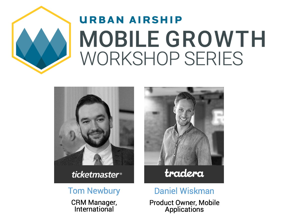 tom-newbury-ticketmaster-daniel-wiskman-tradera-at-urban-airship-mobile-growth-workshop